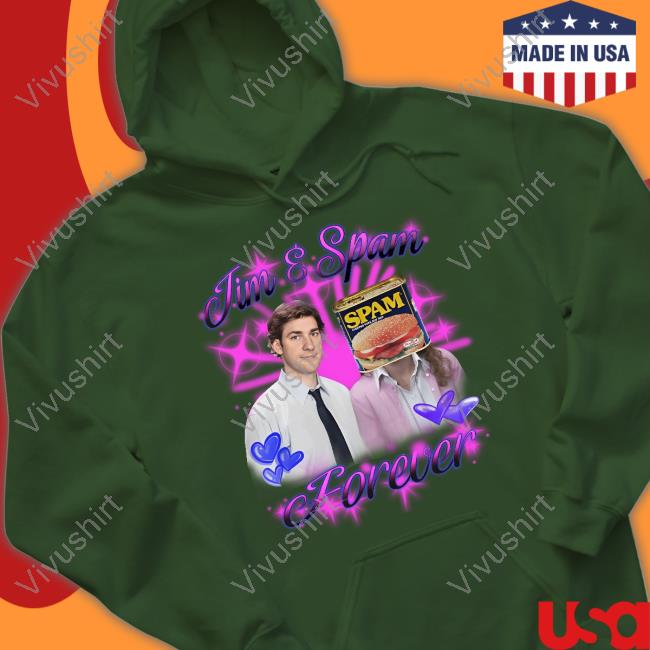 Thegoodshirts Jim And Spam Forever New Shirt Thegoodshirts Jim And Spam Forever New Shirt