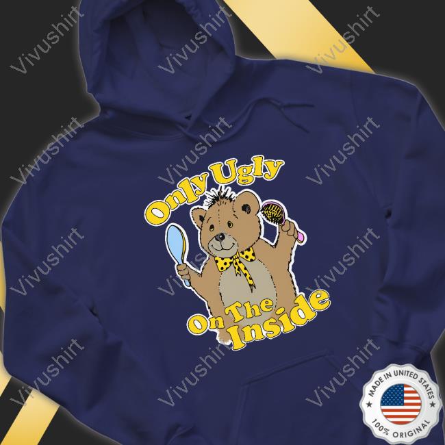 Thegoodshirts Only Ugly On The Inside Tee Thegoodshirts Only Ugly On The Inside Tee