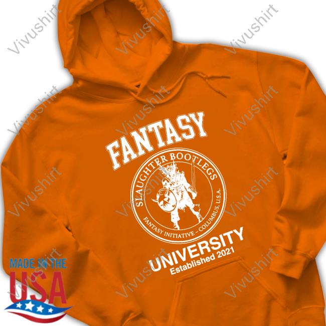 Slaughterbootlegs Merch Fantasy University Established 2021 Tee Shirt Slaughterbootlegs Merch Fantasy University Established 2021 Tee Shirt