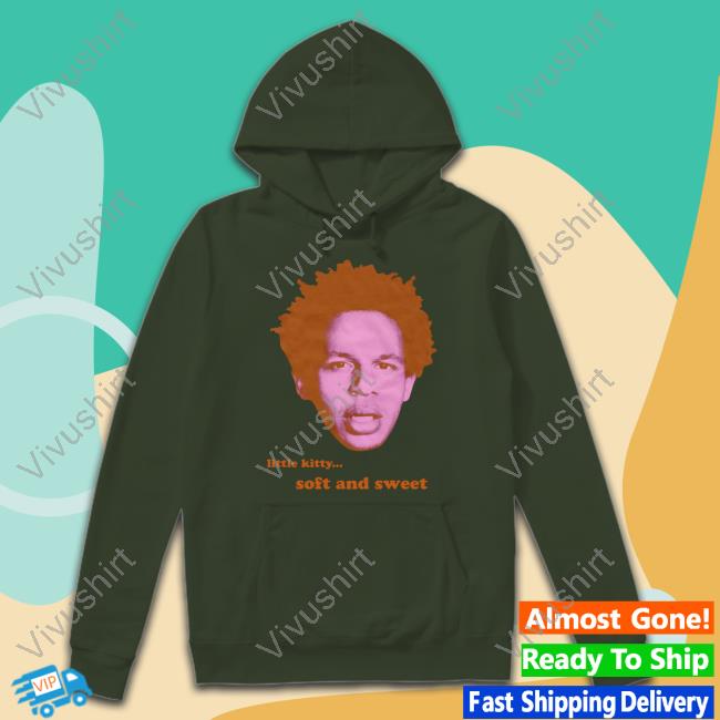 Buggirl200 Merch Little Kitty Soft And Sweet Eric Shirt Buggirl200 Merch Little Kitty Soft And Sweet Eric Shirt