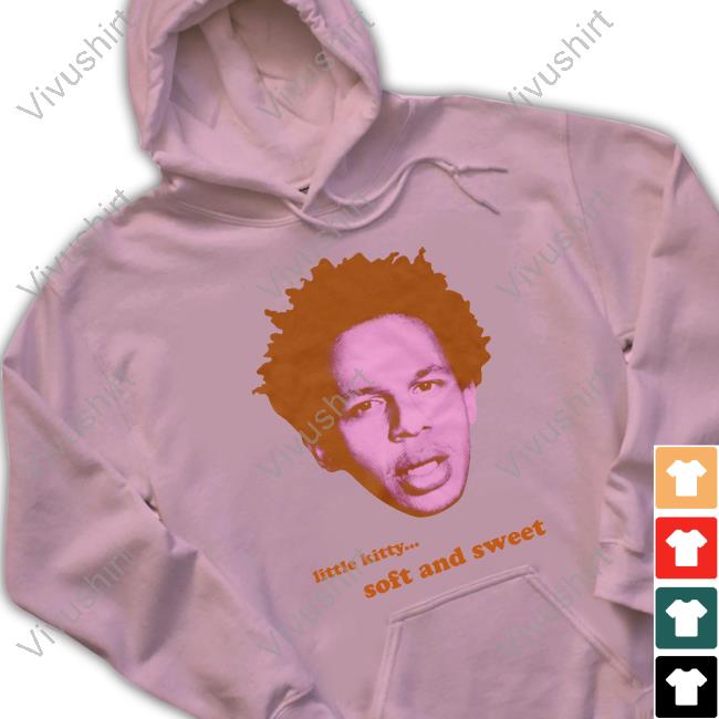 Buggirl200 Merch Little Kitty Soft And Sweet Eric Shirt Buggirl200 Merch Little Kitty Soft And Sweet Eric Shirt