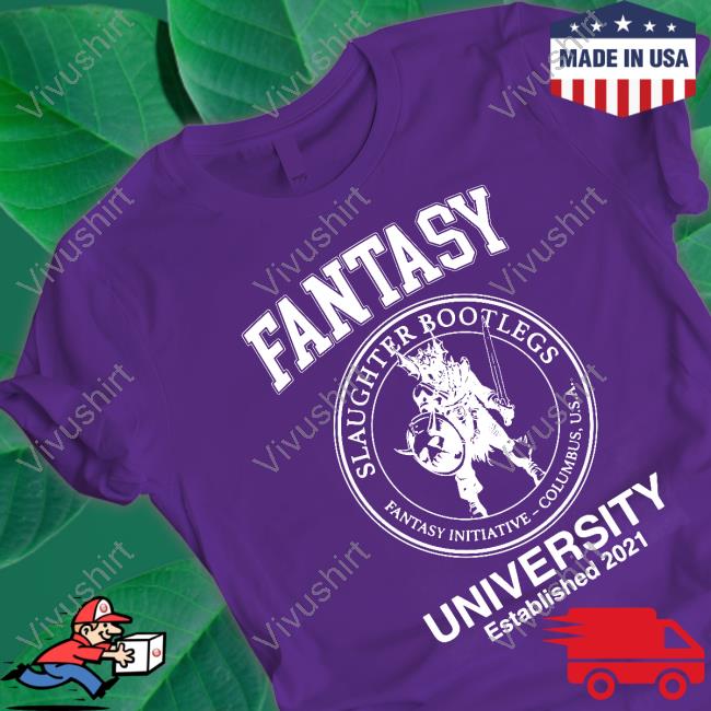 Slaughterbootlegs Merch Fantasy University Established 2021 Tee Shirt Slaughterbootlegs Merch Fantasy University Established 2021 Tee Shirt