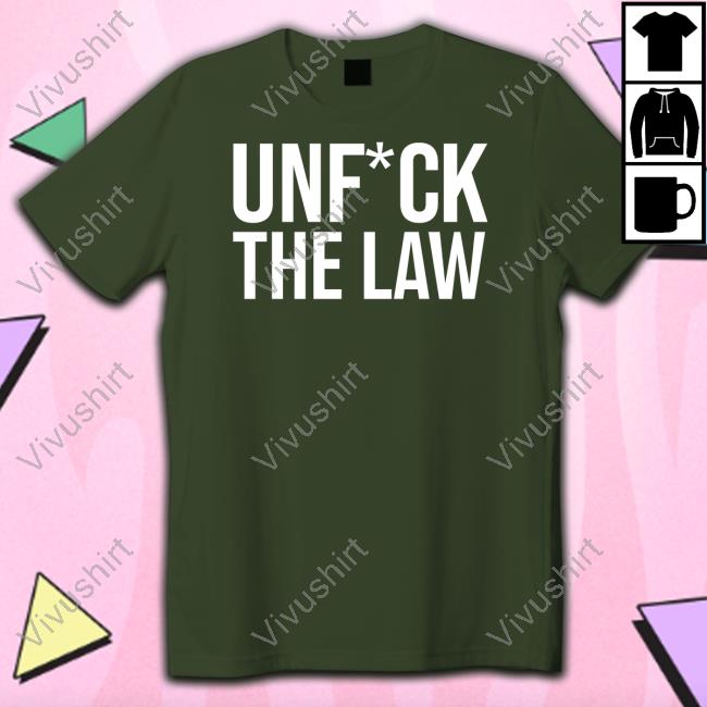 Melissa Murray Unfuck The Law Shirt