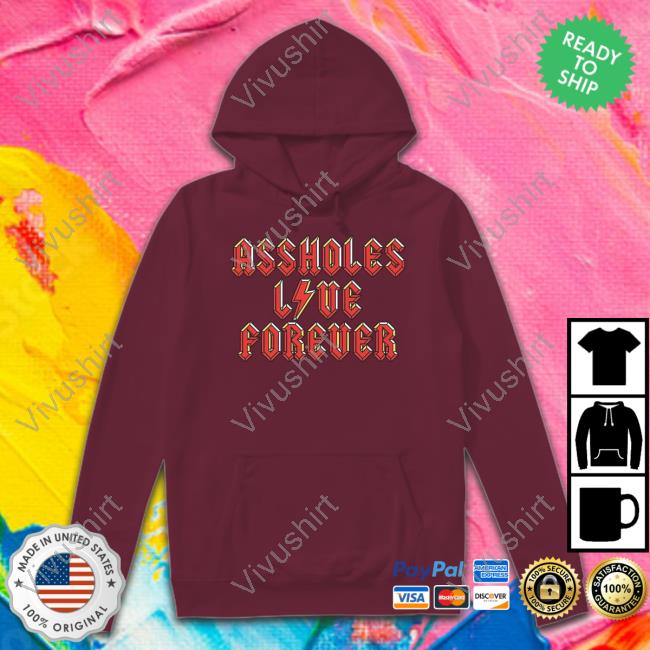 Assholes Live Forever X Acdc T Shirts Assholes Live Forever X Acdc T Shirts