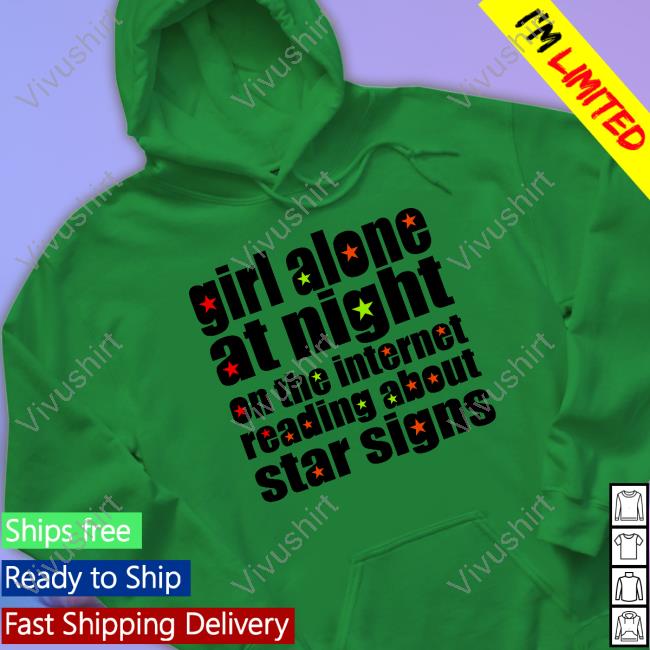 Omweekend Girl Alone At Night On The Internet Reading About Star Signs Sweatshirt Omweekend Girl Alone At Night On The Internet Reading About Star Signs Sweatshirt