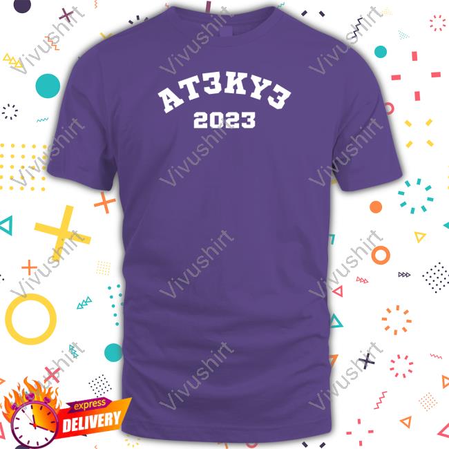 At3ky3 2023 Hoodie At3ky3 2023 Hoodie