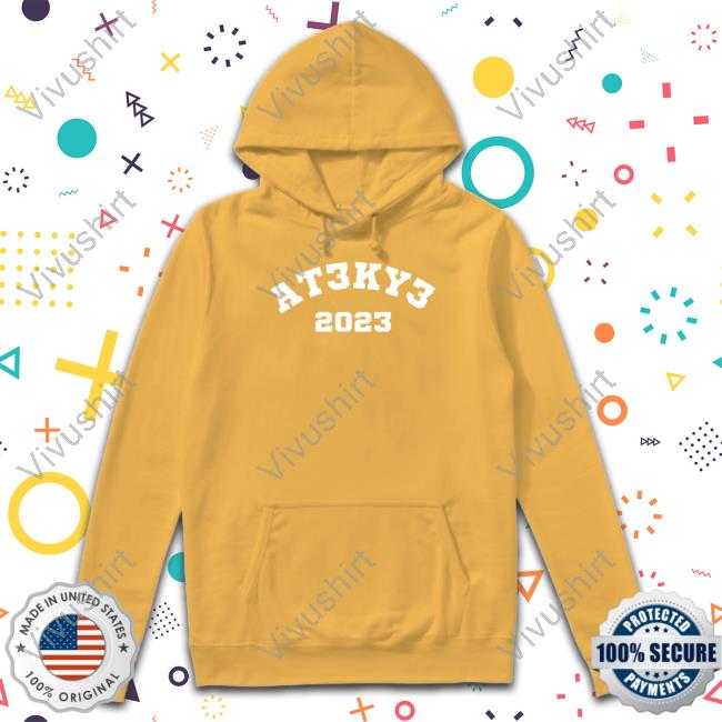 At3ky3 2023 Hoodie At3ky3 2023 Hoodie