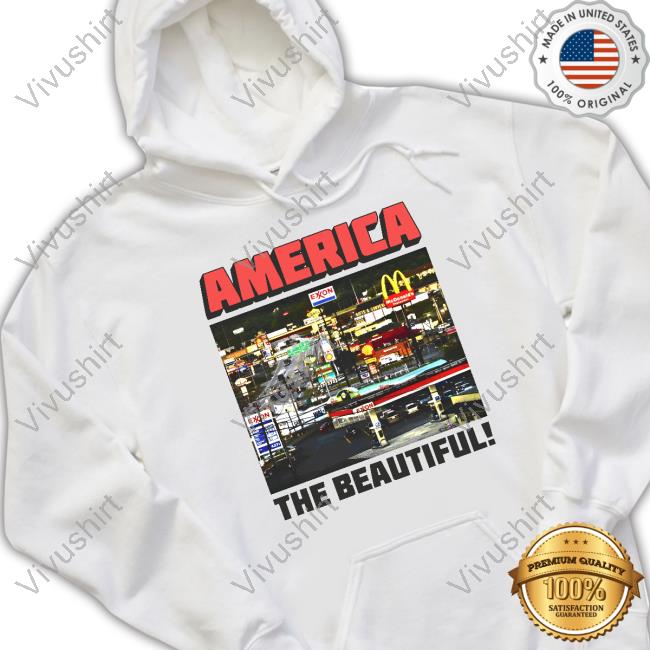 Thegoodshirts America The Beautiful Shirt Thegoodshirts America The Beautiful Shirt