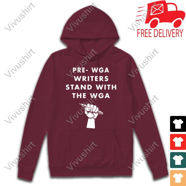 Prewga Writers Stand With The Wga Tee Prewga Writers Stand With The Wga Tee