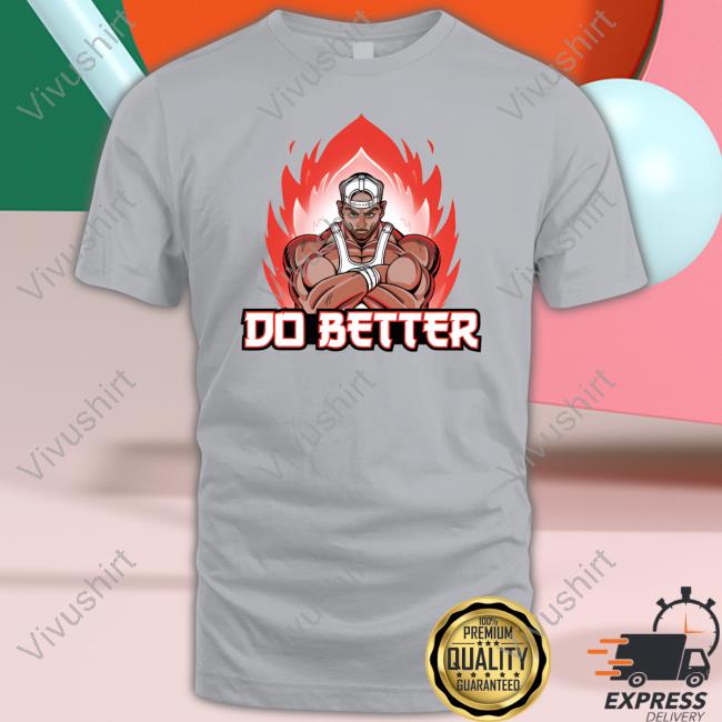 Gympositivity Joey Swoll Anime Do Better Tee Gympositivity Joey Swoll Anime Do Better Tee