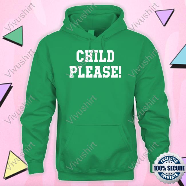 Official Andrew whitworth wearing child please T-shirt, hoodie