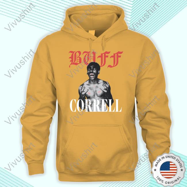 Officialshoppe Buff Correll Screaming Buff Correll Sweatshirt Officialshoppe Buff Correll Screaming Buff Correll Sweatshirt