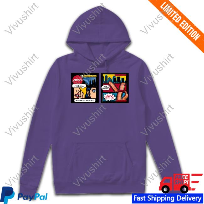 Amc San Diego California Pssst We Come To This Place For Magic Shirt Amc San Diego California Pssst We Come To This Place For Magic Shirt