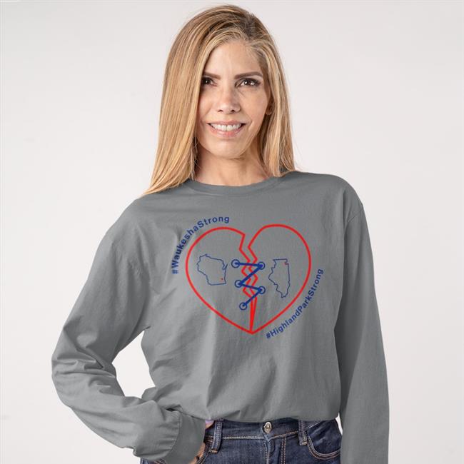 Waukesha Strong Highland Park Strong Tee Shirt