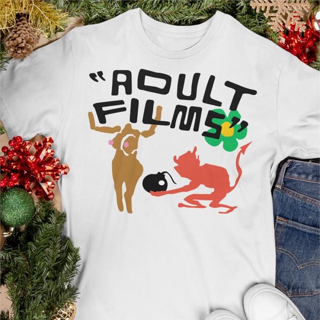 Adult Films Shirt