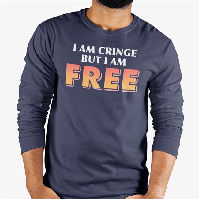 Trashcan Paul I Am Cringe But I Am Free Shirts Shitheadsteve Merch