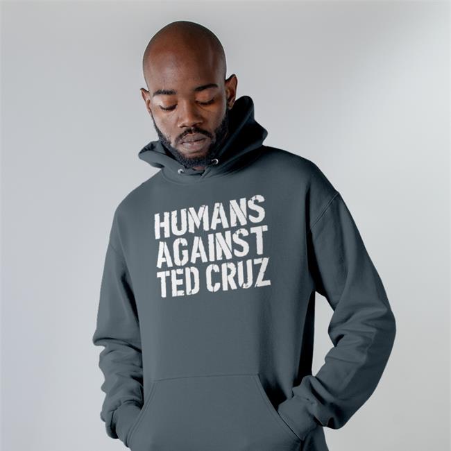 Sadbirdfox Witchesvspatriarchy Humans Against Ted Cruz Shirt