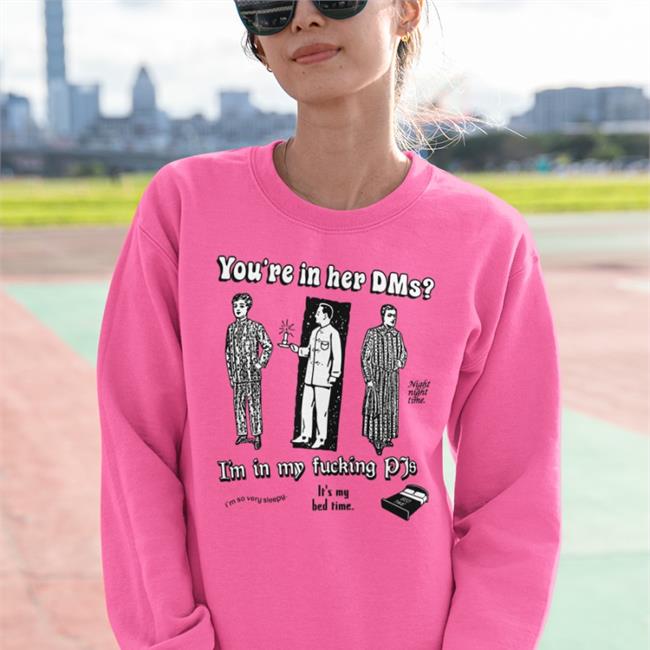 Scroletor You're In Her Dms I'm In My Fucking Pjs Shirts Psychedelic Skeletor