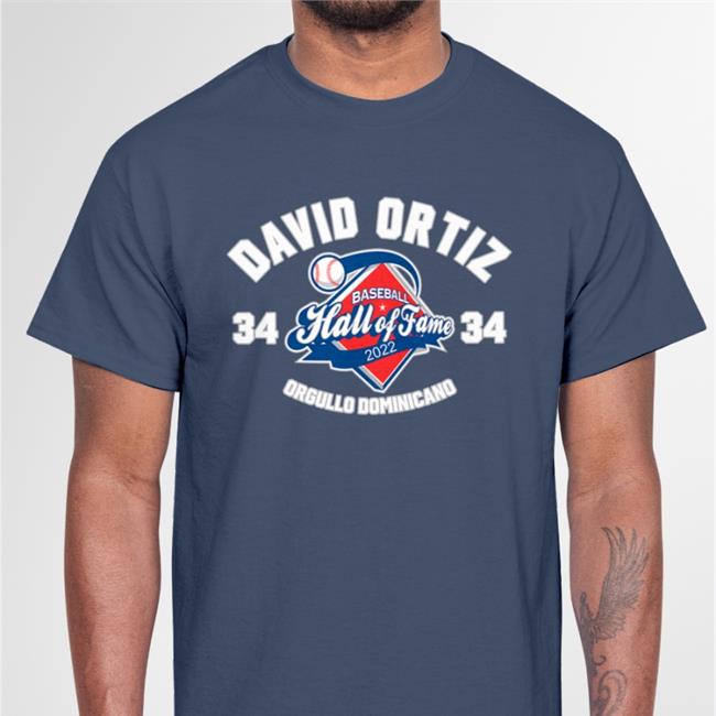 Red Sox David Ortiz Baseball Hall Of Fame 2022 Orgullo Dominicano Shirts Cut4