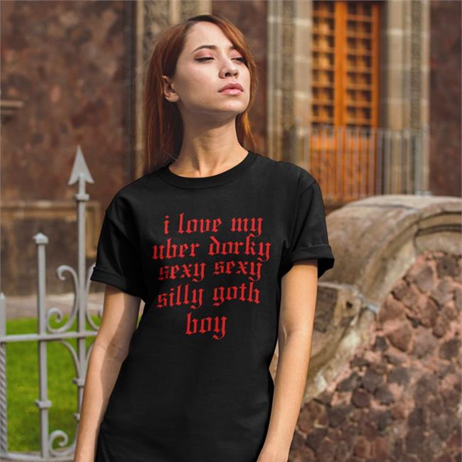 I Love My Uber Dorky Sexy Sexy Silly Tee Canaryyblue