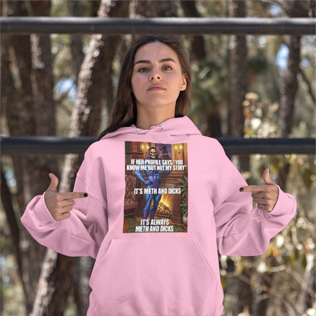 ShirtsThatGoHard If Her Profile Says You Know Me But Not My Story T Shirt