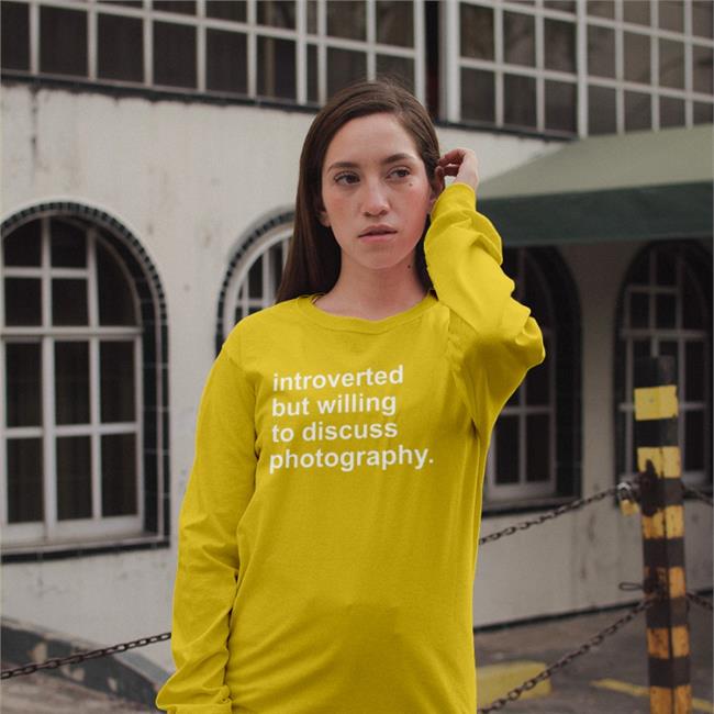 Introverted But Willing To Discuss Photography Shirt