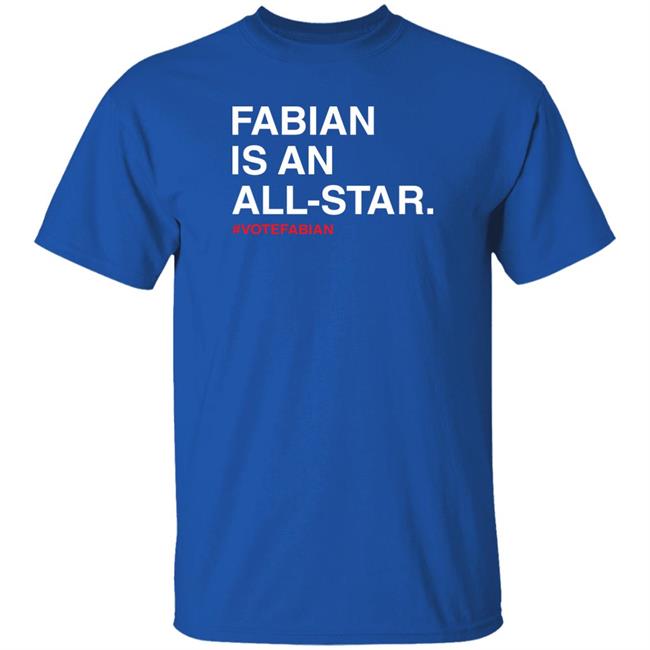 Obvious Shirt Merch Fabian Is An All-Star Votefabian Shirt
