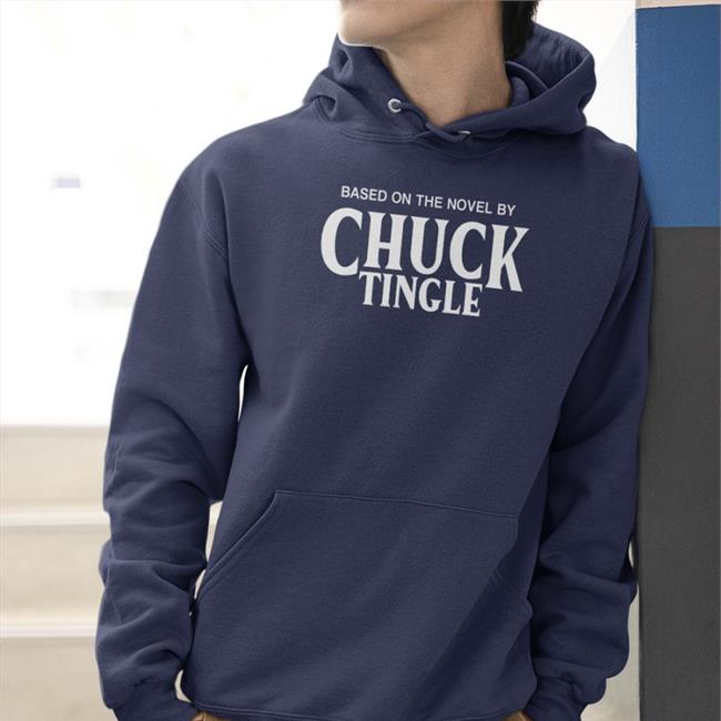 Based On The Novel By Chuck Tingle T-Shirt
