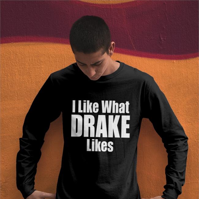 Dj Khaled I Like What Drake Likes T Shirt