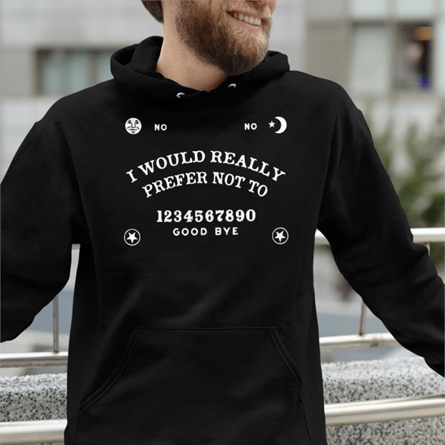 I Would Really Prefer Not To 1234567890 Goodbye Shirt Black Critical Role