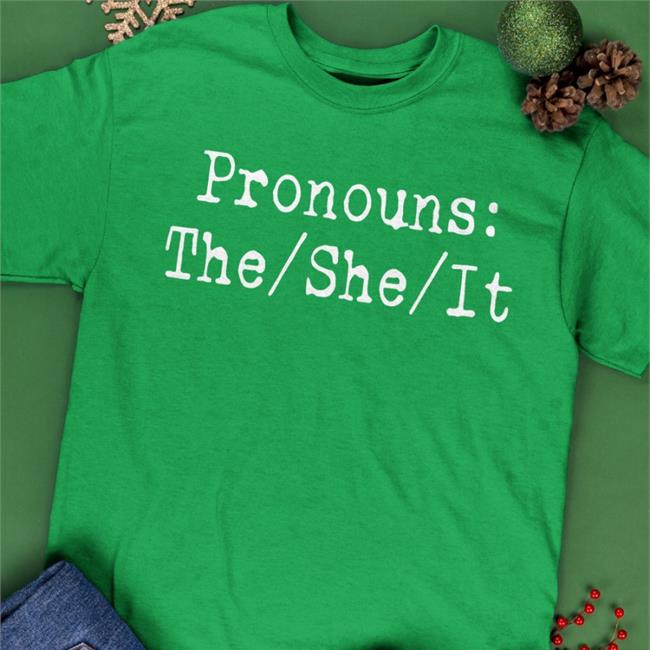 Chad Prather Pronouns The She It T Shirt