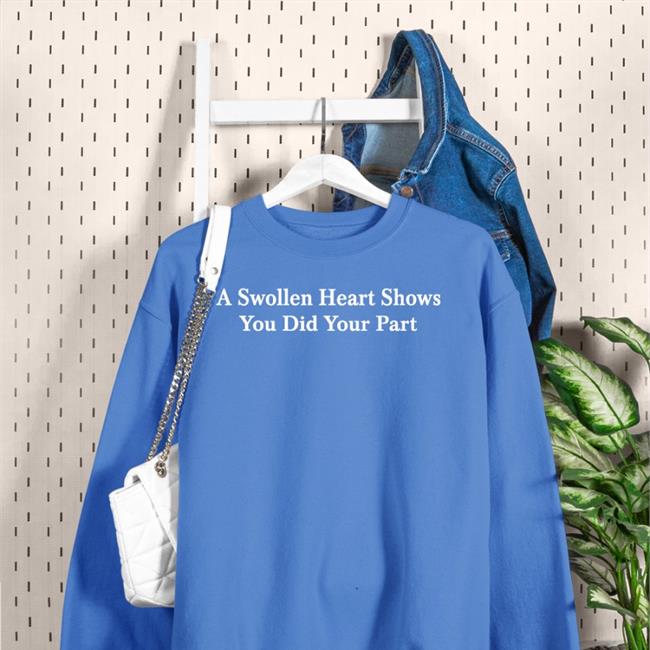 A Swollen Heart Hoodie Parodyapparel Store