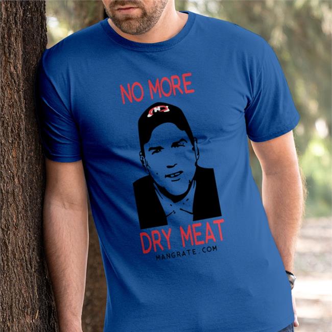No More Dry Meat Hooded Sweatshirt
