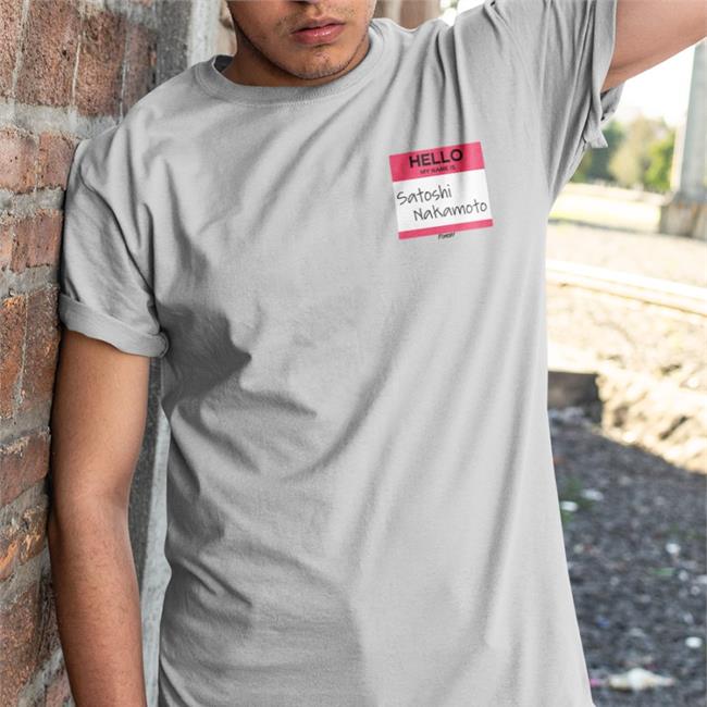 Fomo21 Merch Hello My Name Is Satoshi Nakamoto T Shirt Isabella