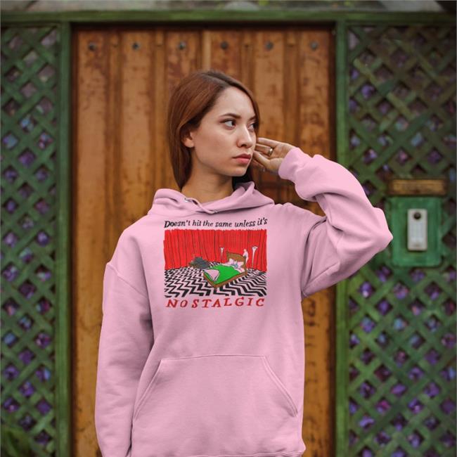 Doesn't Hit The Same Unless It's Nostalgic Shirt Justinsart Store Jmcgg