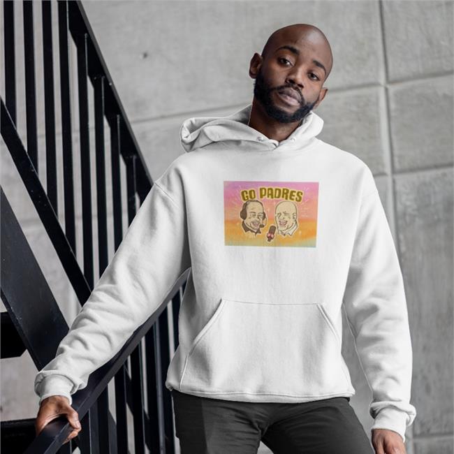 Go Padres Hoodie Don Orsillo Mark Grant