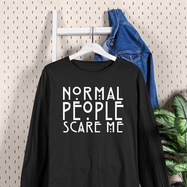 Blaire Normal People Scare Me Shirt Teacaake