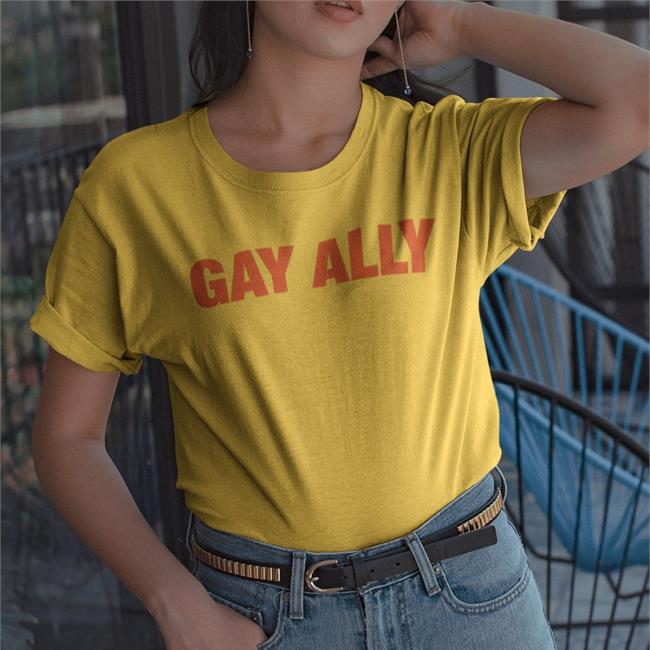 Gay Ally Funny T Shirt Ogbff Store