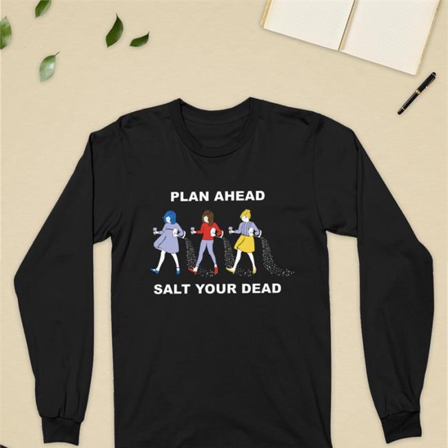 Salt Your Dead Slouchy T Shirt Wineandcrimepodcast Store