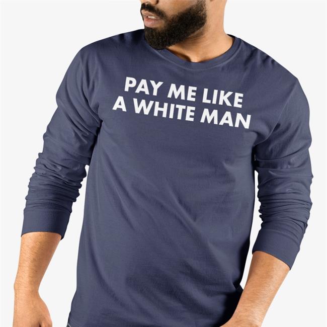 Angela Sterritt Pay Me Like A White Man T Shirt Black