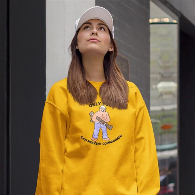 Only You Can Prevent Communismi Hoodie