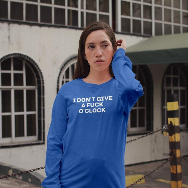 I Don't Give A Fuck O'clock T Shirt