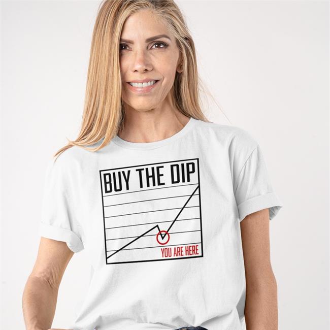 Bitcoin Buy The Dip You Are Here Sweatshirt