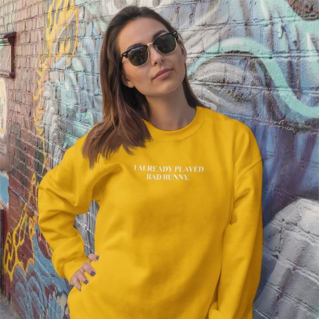 I Already Played Bad Bunny T Shirt Randy Perez I Already Played Bad Bunny Long Sleeve Tee Shirt Black