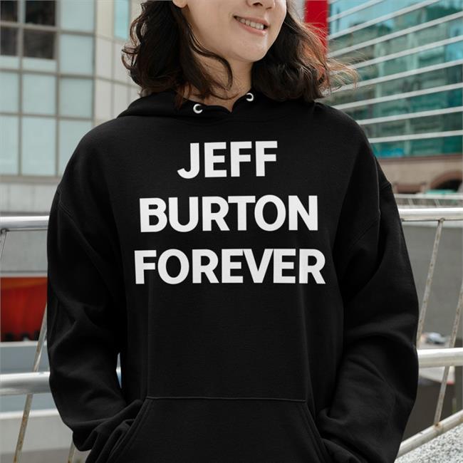 Jeff Burton Forever Sweatshirt