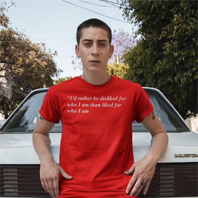 Shirts That Go Hard I'd Rather Be Disliked Shirt Black