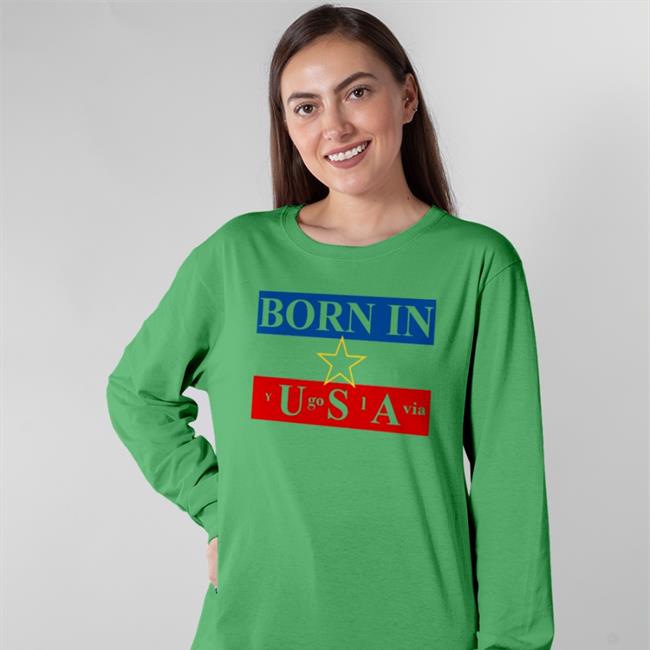 Born In Usa Yugoslavia T-Shirt