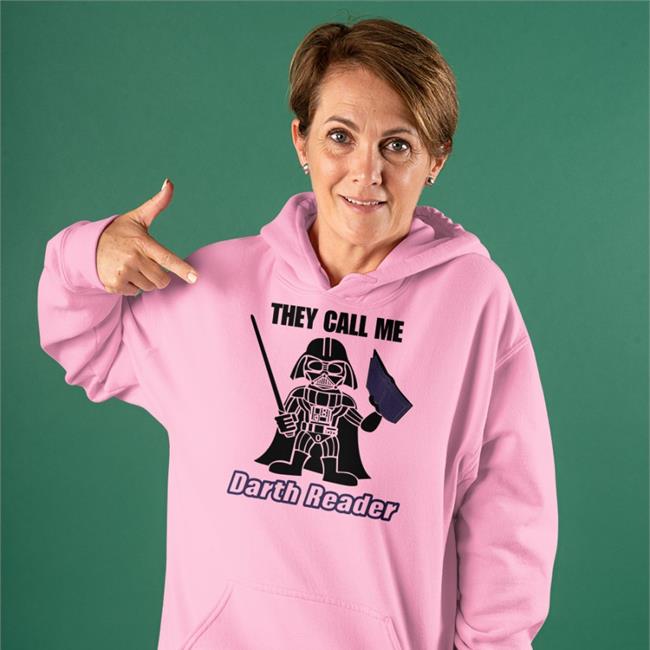 They Call Me Darth Reader Shirts