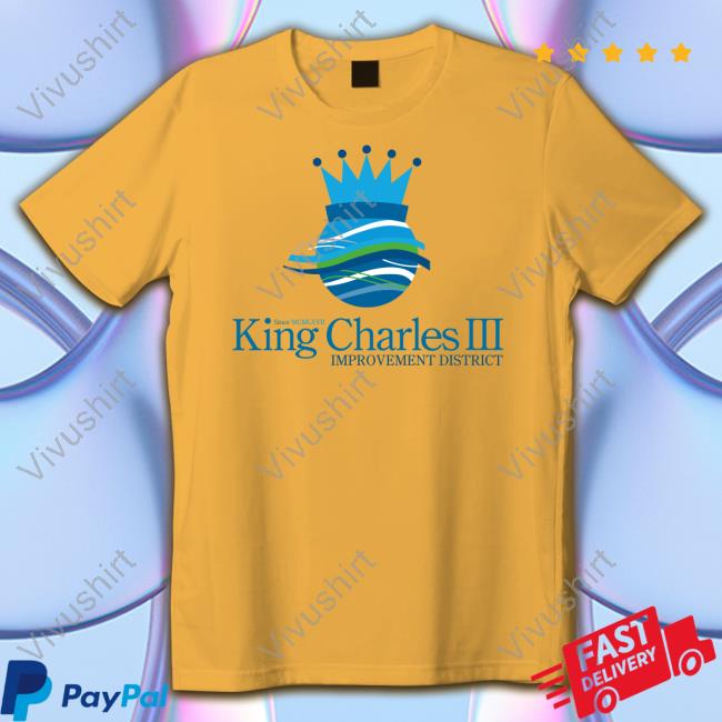 Official King Charles Iii Improvement District Tee
