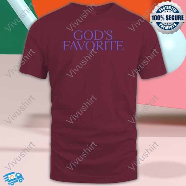 God's Favorite Tee Shirt